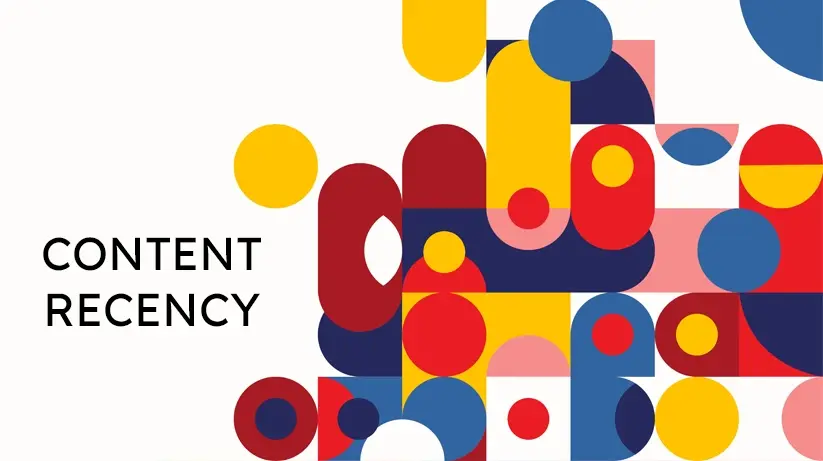 Content-Recency-Digital-Age